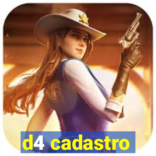 d4 cadastro