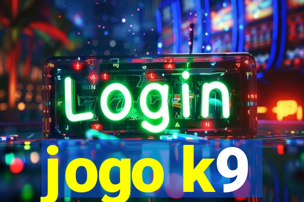 jogo k9