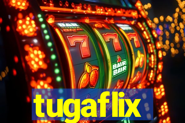 tugaflix