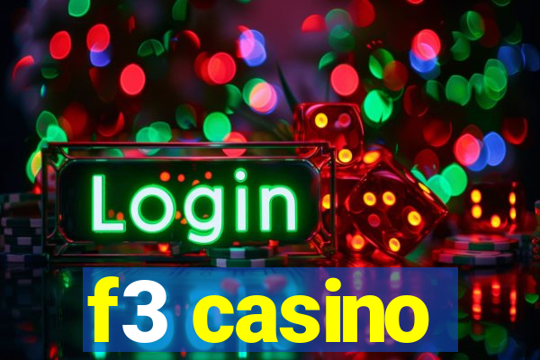 f3 casino