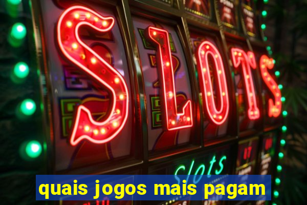 quais jogos mais pagam