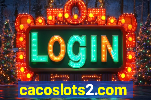 cacoslots2.com