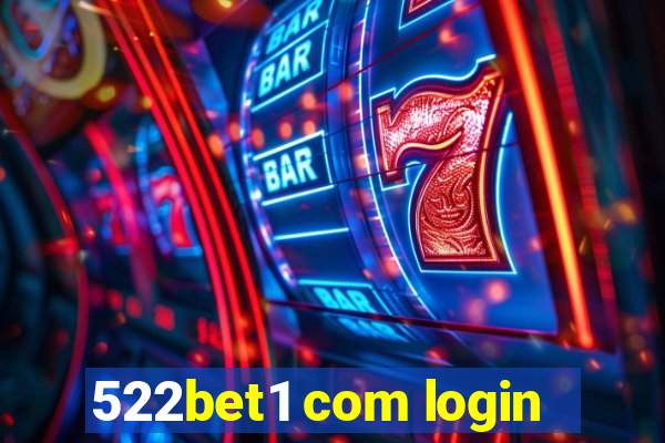 522bet1 com login