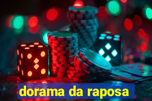 dorama da raposa