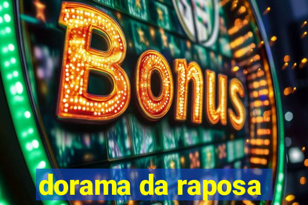 dorama da raposa