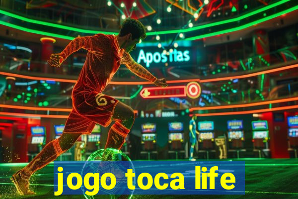 jogo toca life