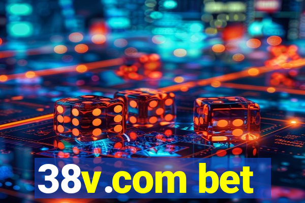 38v.com bet