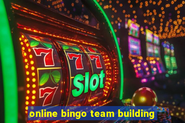 online bingo team building