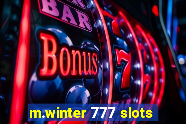 m.winter 777 slots