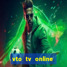 vto tv online futebol sportv