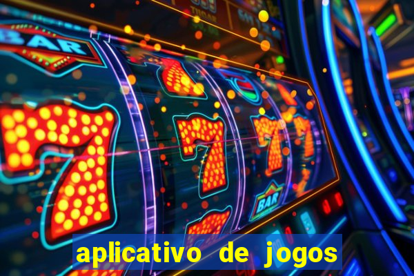 aplicativo de jogos que da bonus no cadastro