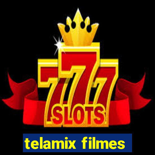 telamix filmes