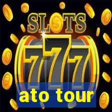 ato tour