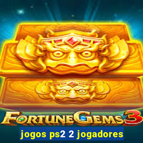 jogos ps2 2 jogadores