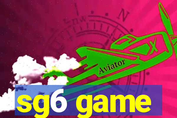 sg6 game