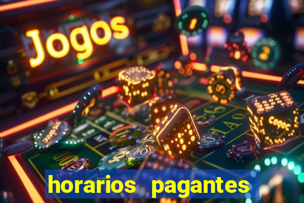 horarios pagantes estrela bet