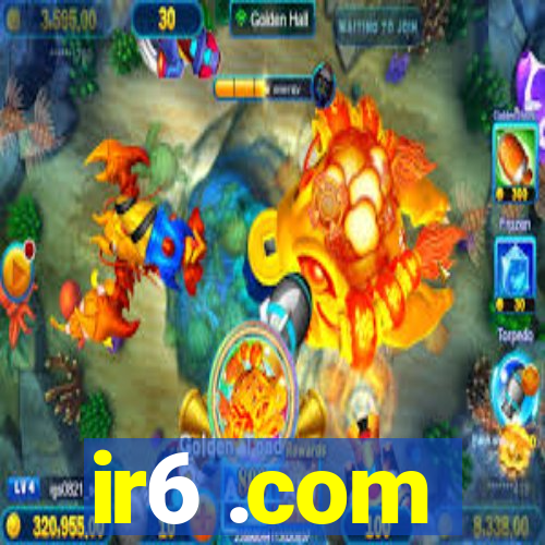 ir6 .com