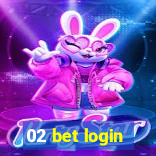 02 bet login