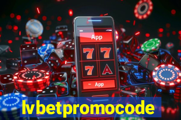 lvbetpromocode