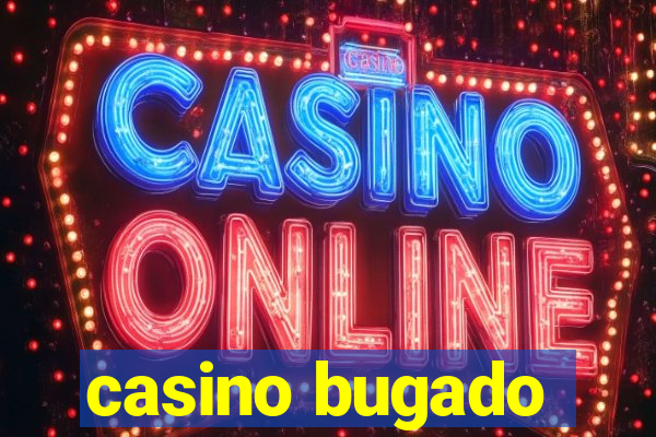 casino bugado