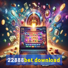 22888bet download