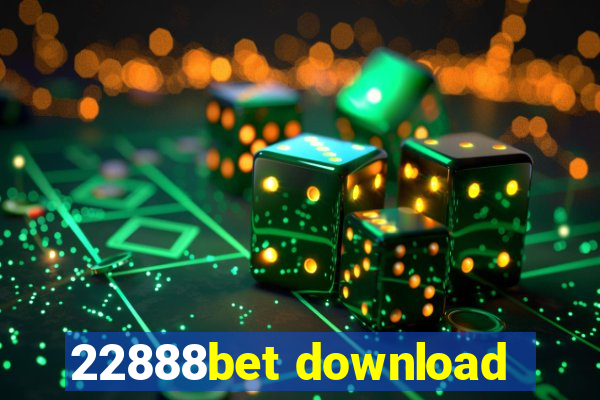 22888bet download