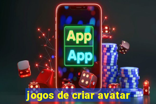 jogos de criar avatar