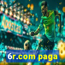 6r.com paga