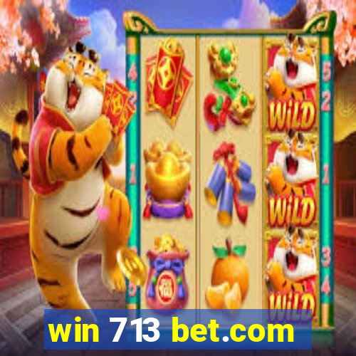 win 713 bet.com