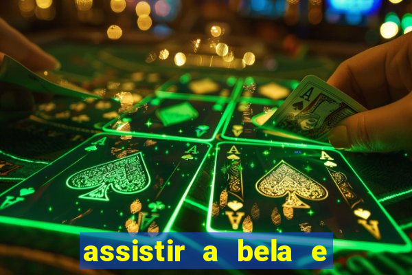 assistir a bela e a fera 2014 completo dublado