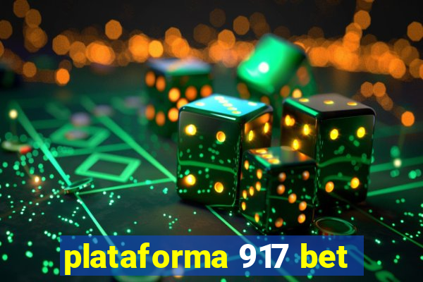 plataforma 917 bet