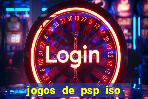 jogos de psp iso pt br