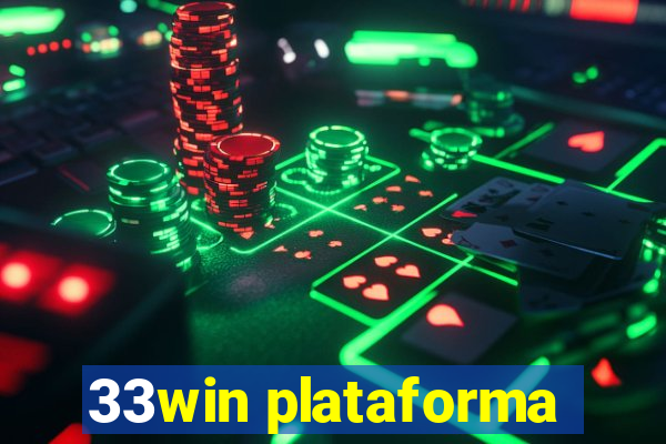 33win plataforma