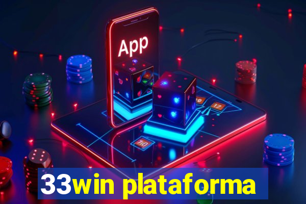 33win plataforma