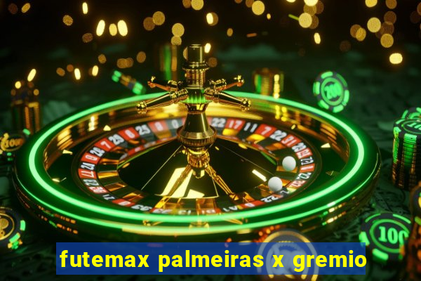 futemax palmeiras x gremio