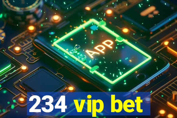 234 vip bet