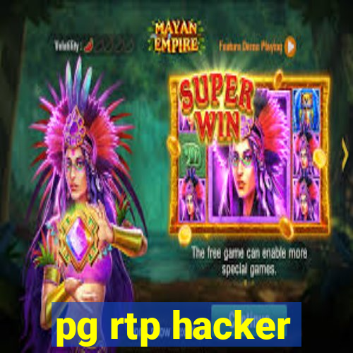 pg rtp hacker