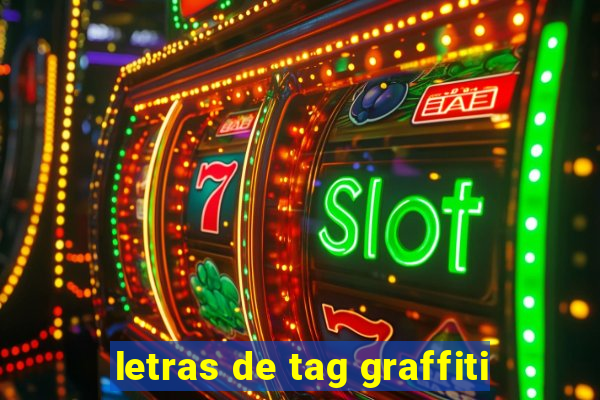 letras de tag graffiti