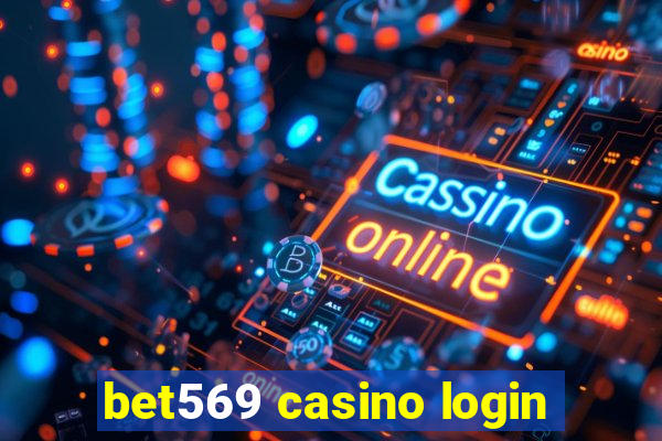 bet569 casino login