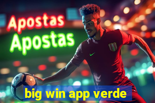 big win app verde