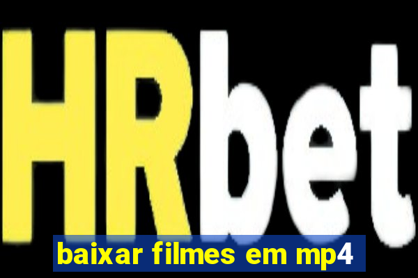 baixar filmes em mp4