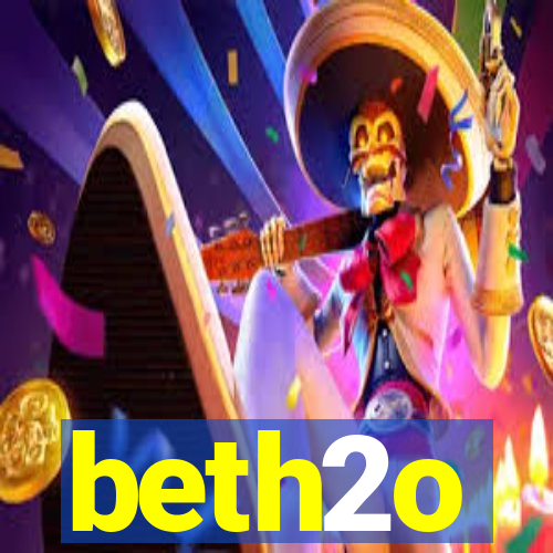 beth2o