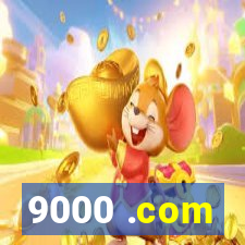 9000 .com