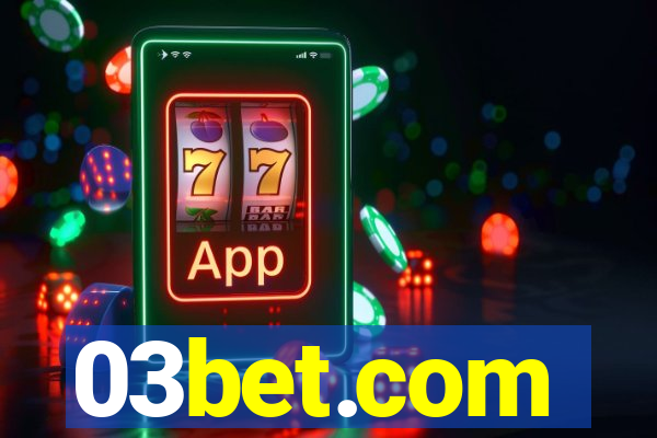 03bet.com