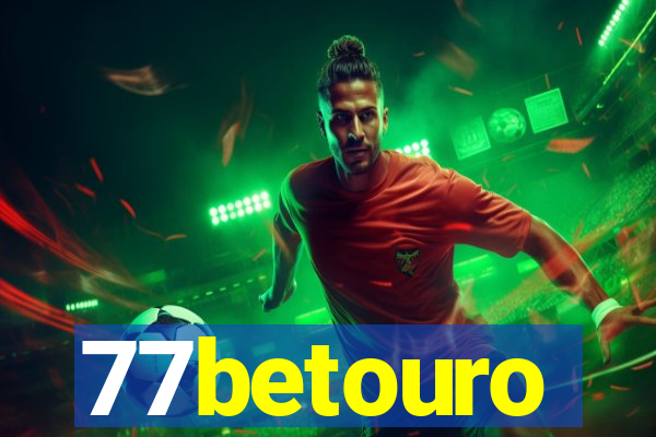 77betouro