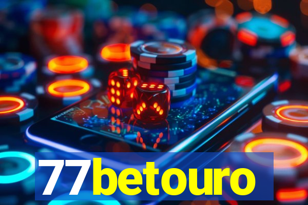 77betouro