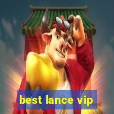 best lance vip