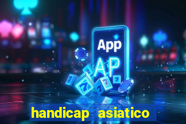 handicap asiatico 0.0 -0.5 bet365