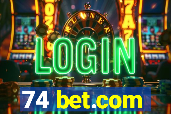 74 bet.com