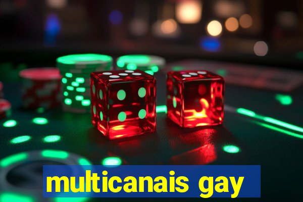 multicanais gay